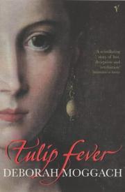 Cover of: Tulip Fever (Illustrated)