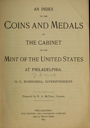 Cover of: An index to the coins and medals of the cabinet of the Mint of the United States at Philadelphia .... by United States. Bureau of the Mint.