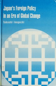 Cover of: Japan's foreign policy in an era of global change