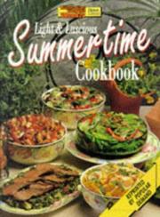 Cover of: Aww Light and Luscious Summertime Cookbook