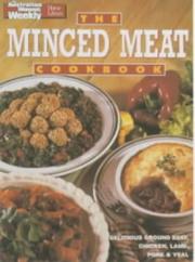 The Minced Meat Cookbook by Australian Women's Weekly