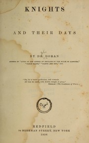 Cover of: Knights and their days by Doran Dr.