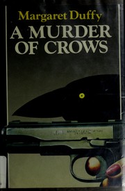 Cover of: A murder of crows by Margaret Duffy