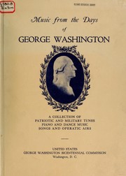 Cover of: Music from the days of George Washington by W. Oliver Strunk, Carl Engel