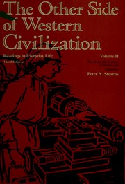 Cover of: The other side ofWestern civilization: readings in everyday life