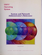 Cover of: OSF/1 system and network administrator's reference: revision 1.0