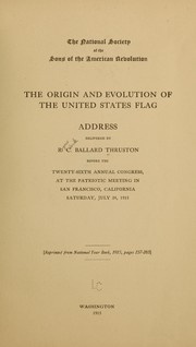 Cover of: The origin and evolution of the United States flag