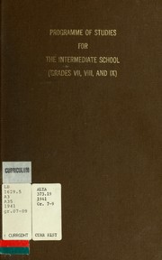 Cover of: Programme of studies for the intermediate school (grades VII, VIII and IX) and departmental regulations relating to the grade IX examination