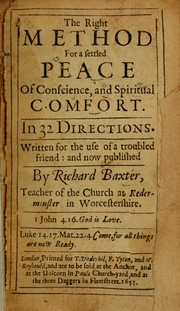 Cover of: The right method for a settled peace of conscience and spiritual comfort