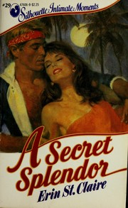 Cover of: A Secret Splendor by 