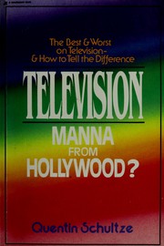 Cover of: Television: manna from Hollywood?