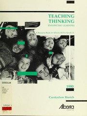Cover of: Teaching thinking by Alberta. Curriculum Branch