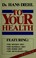 Cover of: To your health
