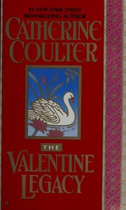 Cover of: The valentine legacy by Catherine Coulter.