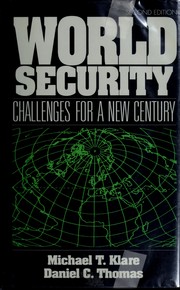 Cover of: World Security: Challenges for a New Century : A Project of the Five College Program in Peace and World Security Studies