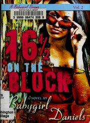 Cover of: 16 1/2 on the block by Babygirl Daniels