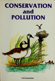 Cover of: Conservation and pollution