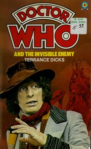 Cover of: Doctor Who and the Invisible Enemy by Terrance Dicks