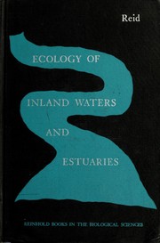 Cover of: Ecology of inland waters and estuaries.