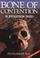 Cover of: Bone of Contention
