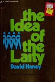Cover of: The idea of the laity. by David Haney