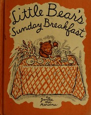 Cover of: Little Bear's Sunday breakfast by Janice.