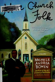 More church folk by Michele Andrea Bowen