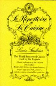 Cover of: Le Repertoire De La Cuisine by Louis Saulnier