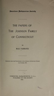 Cover of: The papers of the Johnson family of Connecticut