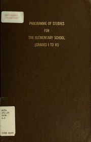 Cover of: Programme of studies for the elementary school: grades I to VI