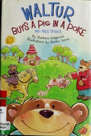 Cover of: Waltur Buys a Pig in a Poke and Other Stories