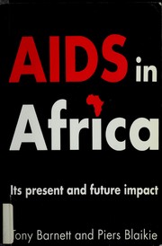 Cover of: AIDS in Africa by Tony Barnett