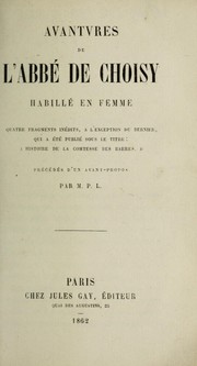 Cover of: Avantures de L'Abbe de Choisy, habille en femme. by Abbé de Choisy