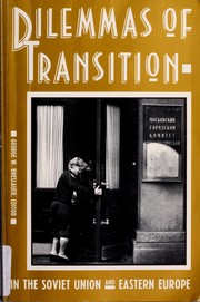 Cover of: Dilemmas of Transition In the Soviet Un by George Breslauer