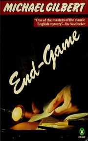 Cover of: End-game by Michael Francis Gilbert