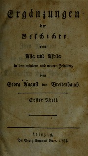 Cover of: Erganzungen der Geschichte von Asia und Afrika: in dem mittlern und neueren Zeitalter