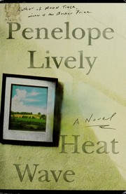 Cover of: Heat wave by Penelope Lively.
