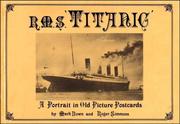 R.M.S. "Titanic" by Mark Bown, Roger Simmons, M. Bown