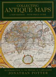 Cover of: Collecting Antique Maps by Jonathan Potter