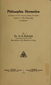 Cover of: Philosophia hermetica by A. S. Raleigh