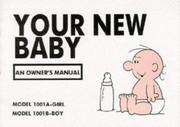 Cover of: Your New Baby by Martin Baxendale, Martin Baxendale