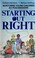 Cover of: Starting out right