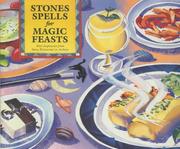 Cover of: Stones Spells for Magic Feasts