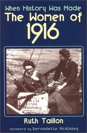 Cover of: The women of 1916 by Ruth Taillon