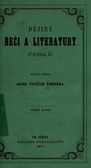Déjiny řeči a literatury české by Alois Vojtěch Šembera