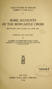 Cover of: Some accounts of the Bewcastle cross between the years 1607 and 1861