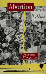 Cover of: Abortion: opposing viewpoints