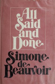 Cover of: All said and done by Simone de Beauvoir