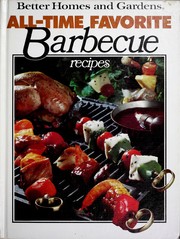 Cover of: Better Homes and Gardens All-Time Favorite Barbecue Recipes