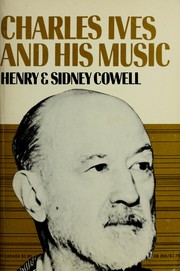 Cover of: Charles Ives and his music
